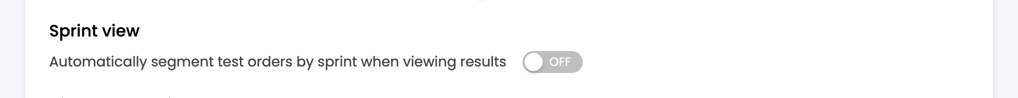 Organization feature settings for sprint view default behavior